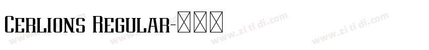 Cerlions Regular字体转换